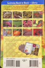 Load image into Gallery viewer, Gardening Month by Month in Alberta by Alison Beck