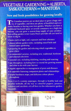 Load image into Gallery viewer, Vegetable Gardening for Alberta, Sakatchewan and Manitoba by Laura Peters