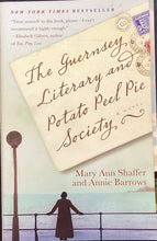 Load image into Gallery viewer, The Guernsey Literary and Potato Peel Pie Society: A Novel by Mary Ann Shaffer and Annie Barrows