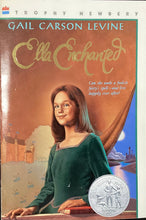 Load image into Gallery viewer, Ella Enchanted by Gail Carson Levine