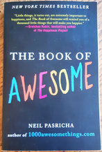 Load image into Gallery viewer, The Book of Awesome by Neil Pasricha
