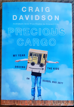 Load image into Gallery viewer, Precious Cargo by Craig Davidson