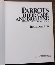 Load image into Gallery viewer, Parrots: Their Care and Breeding by Rosemary Low (1990) Hardcover