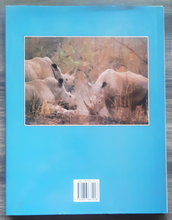 Load image into Gallery viewer, Rhino: The Story of the Rhinoceros and a Plea for its Conservation by Daryl & Sharna Balfour