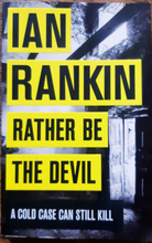 Load image into Gallery viewer, Rather Be the Devil by Ian Rankin