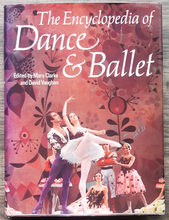 Load image into Gallery viewer, The Encyclopedia of Dance & Ballet