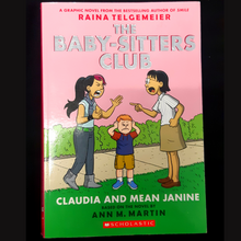 Load image into Gallery viewer, Claudia and Mean Janine: A Graphic Novel (The Babysitters Club #4) by Ann M. Martin &amp; Raina Telgemeier
