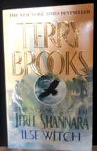 Load image into Gallery viewer, The Voyage of the Jerle Shannara: Ilse Witch (Book 1) by Terry Brooks