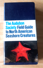 Load image into Gallery viewer, Audubon Society Field Guide to North American Seashore Creatures - 1987 - With Book Jacket