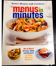 Load image into Gallery viewer, Better Homes and Gardens: Menus in Minutes: Mix & Match Entrees, Sides, and Desserts for Quick Mealtime Solutions