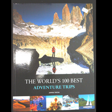 Load image into Gallery viewer, The World's 100 Best Adventure Trips by Jasmina Trifoni