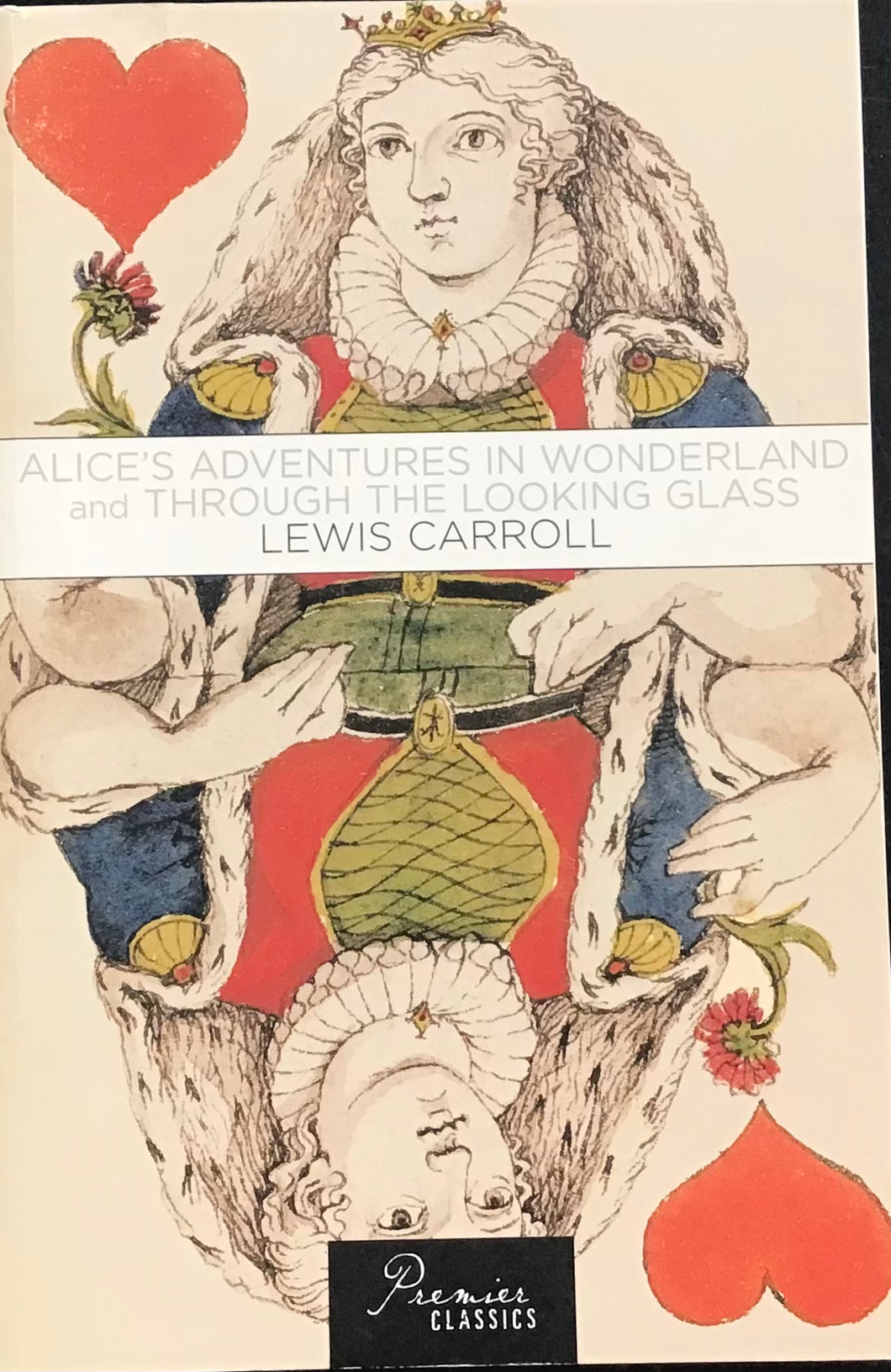 Alice's Adventure in Wonderland and Through the Looking Glass, Lewis Carroll