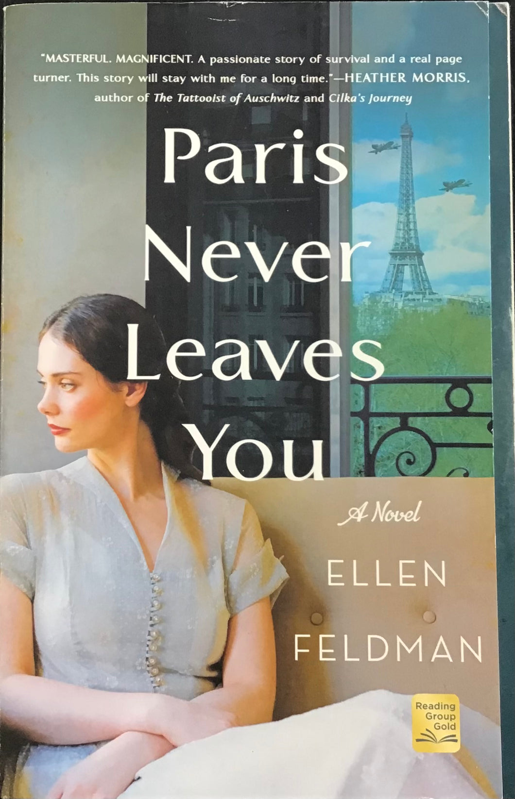 Paris Never Leaves You, Ellen Feldman
