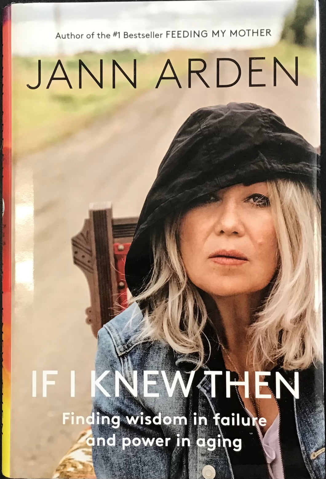 If I Knew Then- Jann Arden