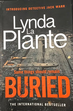 Load image into Gallery viewer, Buried- Lynda La Plante
