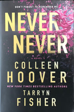 Load image into Gallery viewer, Never Never- Colleen Hoover
