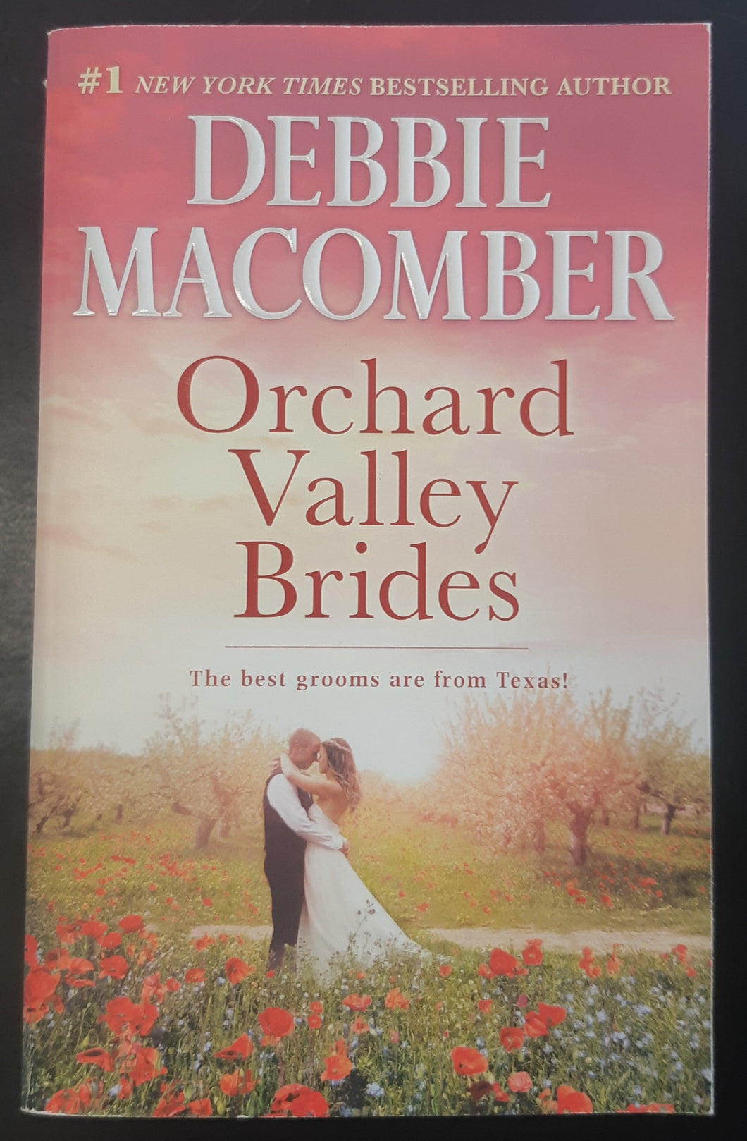 Orchard Valley Brides by Debbie Macomber
