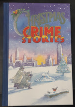 Load image into Gallery viewer, Christmas Crime Stories Folio - 15 Holiday Crime Stories by Agatha Christie, Arthur Conan Doyle, Ellis Peters and more!
