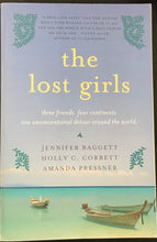 Load image into Gallery viewer, The Lost Girls by Jennifer Baggett, Holly C. Corbett, Amanda Pressner

