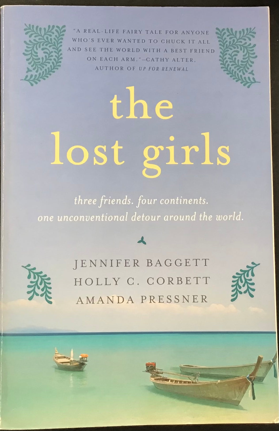 The Lost Girls by Jennifer Baggett, Holly C. Corbett, Amanda Pressner