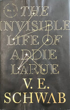 Load image into Gallery viewer, The Invisible Life of Addie Larue- V. E. Schwab
