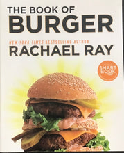 Load image into Gallery viewer, The Book Of Burger, Rachael Ray
