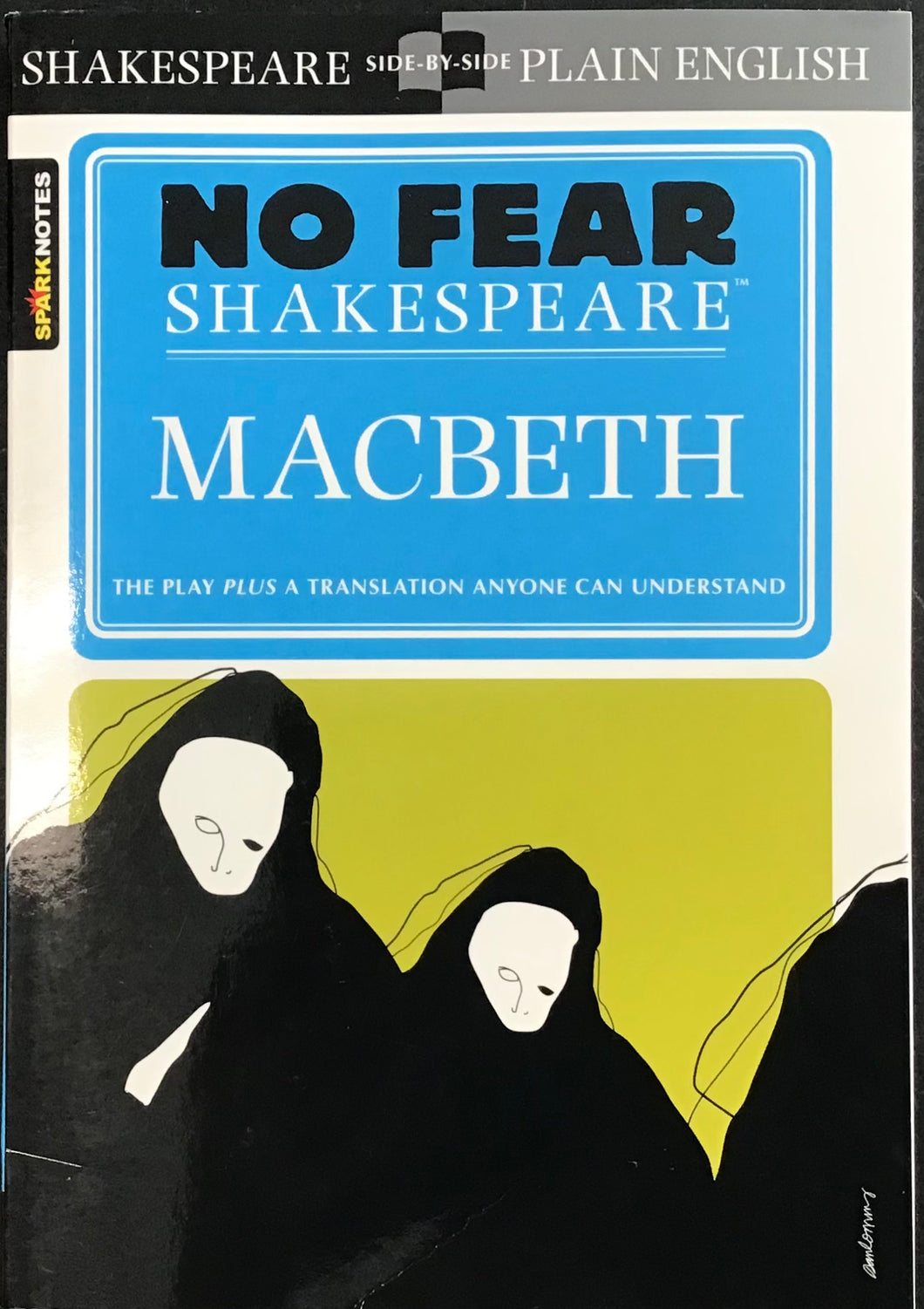 SPARK Notes: No Fear Shakespeare: Macbeth by William Shakespeare