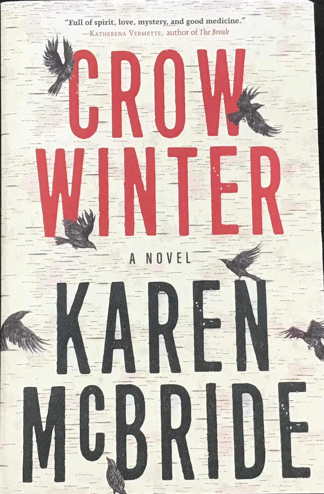 Crow Winter, Karen McBride