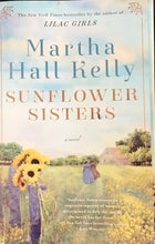 Load image into Gallery viewer, Sunflower Sisters, Martha Hall Kelly
