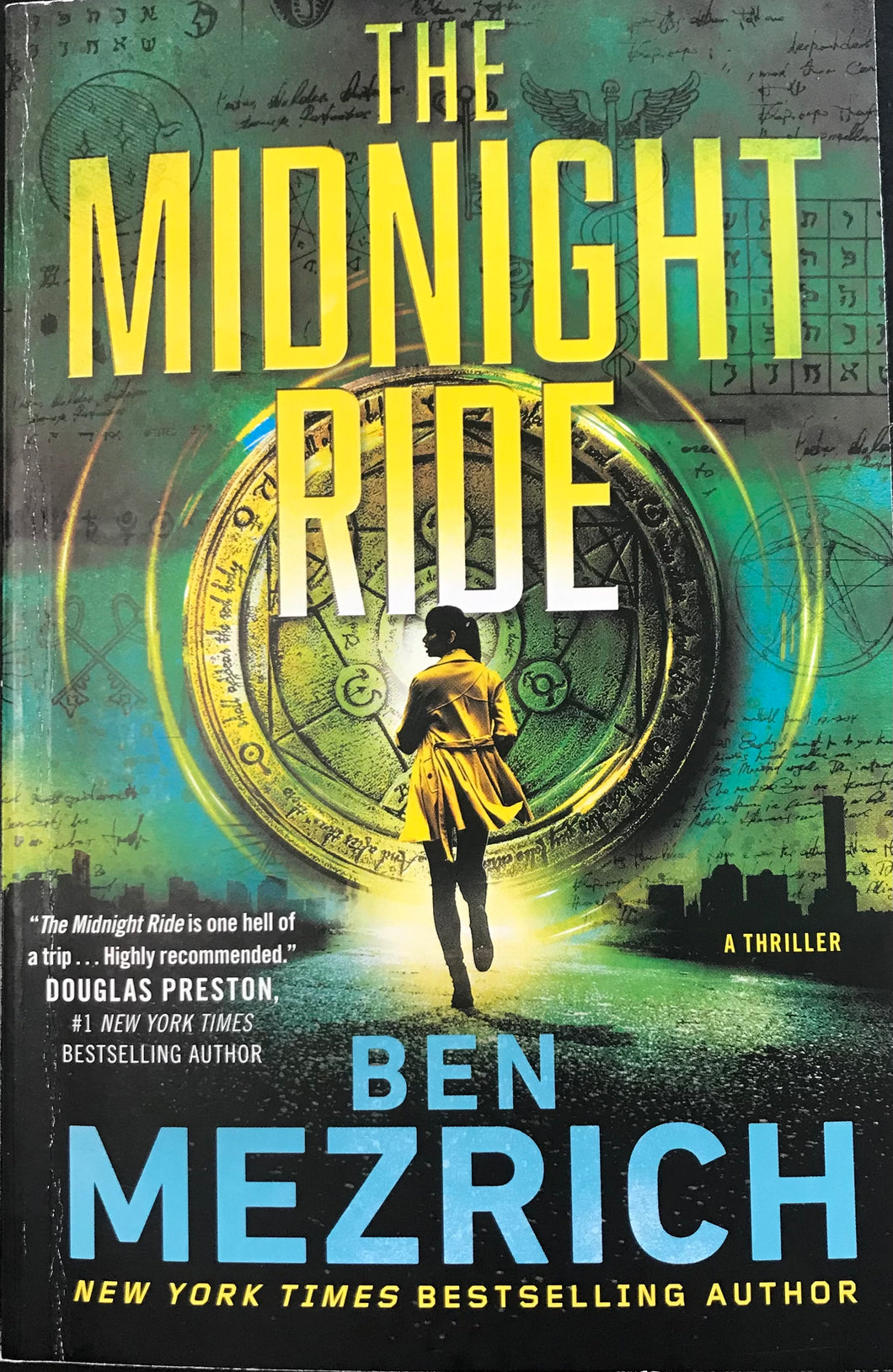 The Midnight Ride- Ben Mezrich