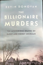 Load image into Gallery viewer, The Billionaire Murders, Kevin Donovan
