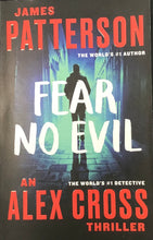Load image into Gallery viewer, Fear No Evil- James Patterson
