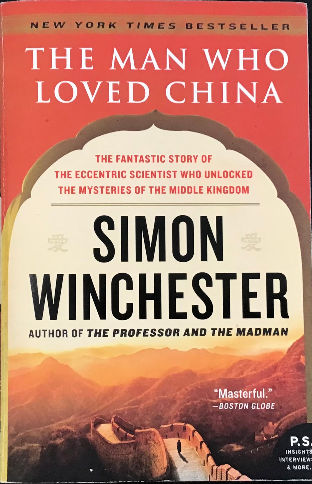 The Man Who Loved China, Simon Winchester