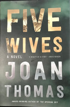 Load image into Gallery viewer, Five Wives, Joan Thomas
