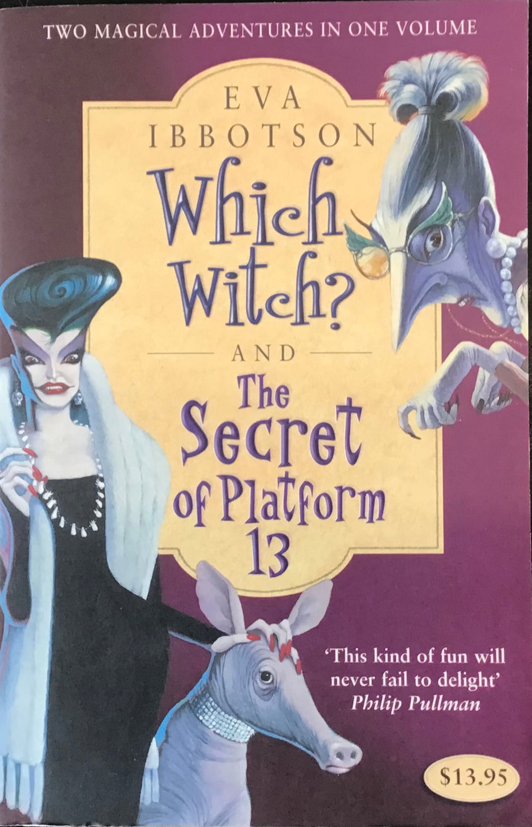 Which Witch? and The Secret of Platform 13- Eva Ibbotson