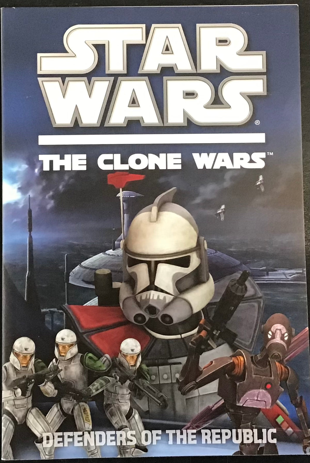 Star Wars the Clone Wars- Grosset and Dunlap