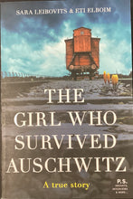 Load image into Gallery viewer, The Girl Who Survived Auschwitz, Sara Leibovits &amp; Eti Elboim
