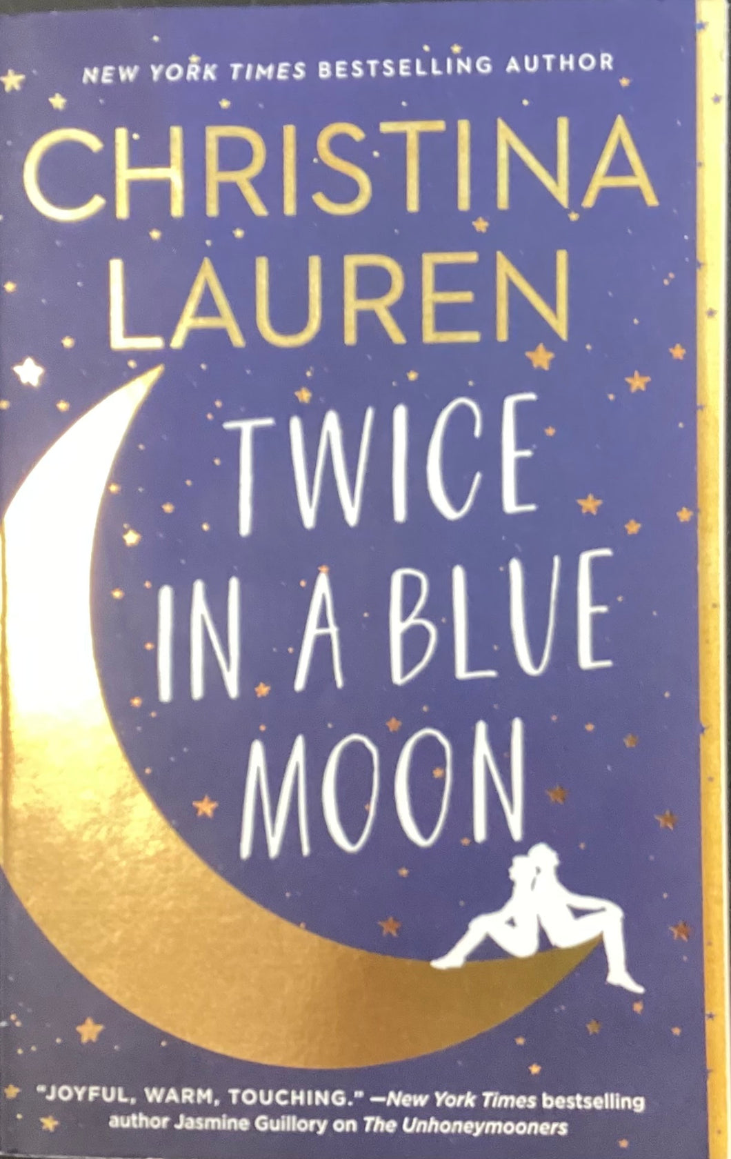 Twice in a Blue Moon- Christina Lauren