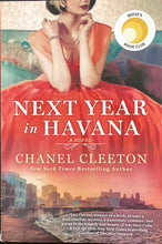 Load image into Gallery viewer, Next Year in Havana- Chanel Cleeton
