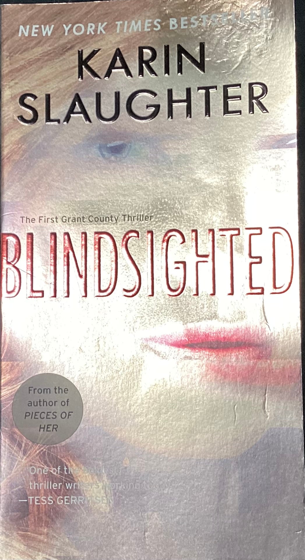 Blindsighted, Karin Slaughter