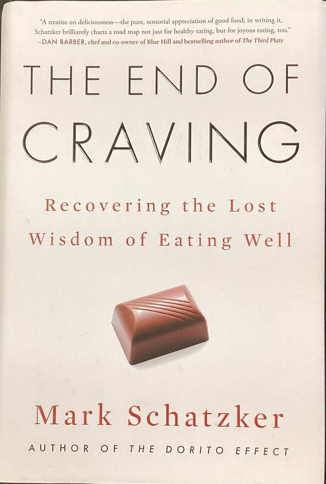 The End of Craving- Mark Schatzker