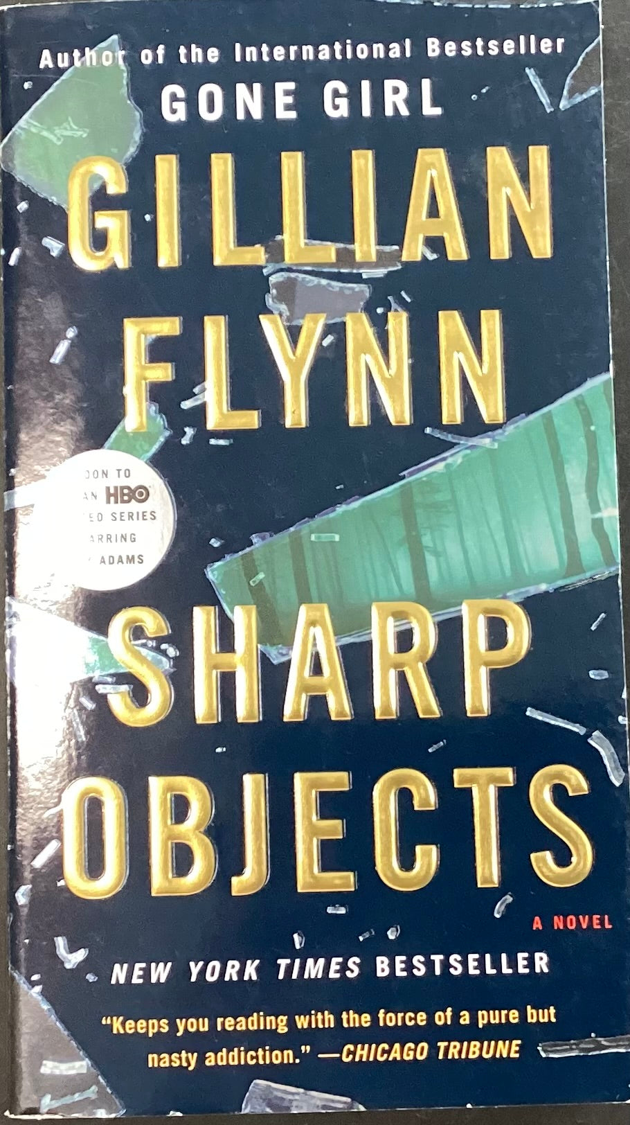 Sharp Objects, Gillian Flynn