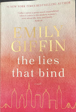 Load image into Gallery viewer, The Lies That Bind, Emily Giffin
