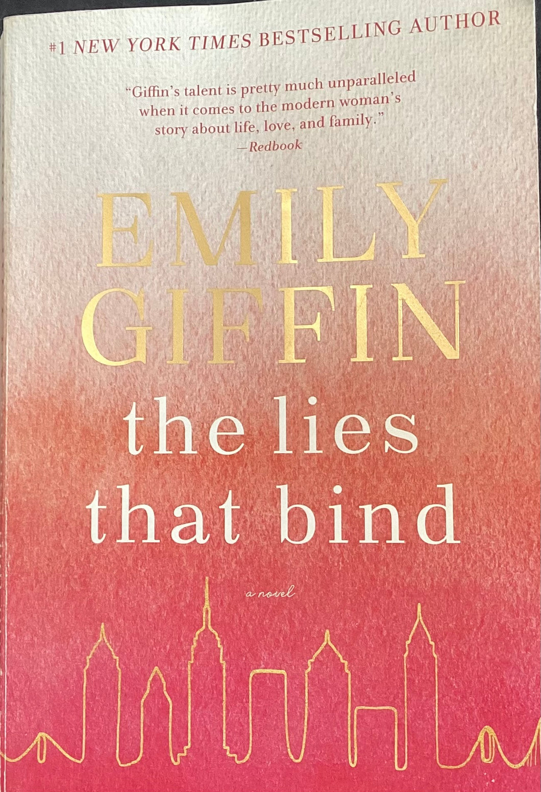 The Lies That Bind, Emily Giffin