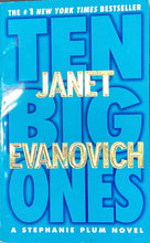 Load image into Gallery viewer, Ten Big Ones, Janet Evanovich
