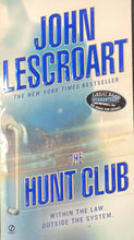 Load image into Gallery viewer, The Hunt Club- John Lescroart
