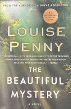Load image into Gallery viewer, The Beautiful Mystery, Louise Penny
