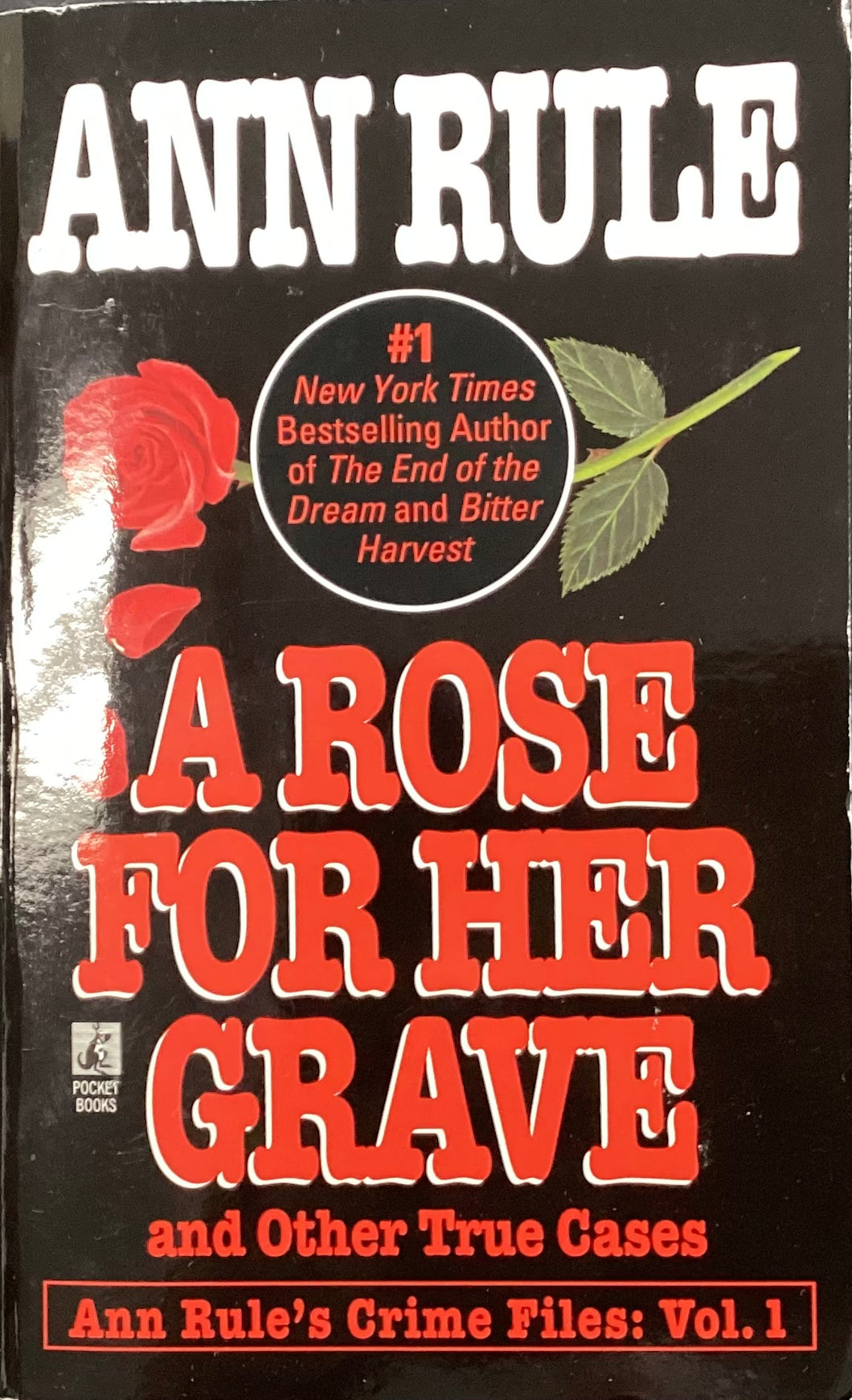 A Rose For Her Grave, Ann Rule