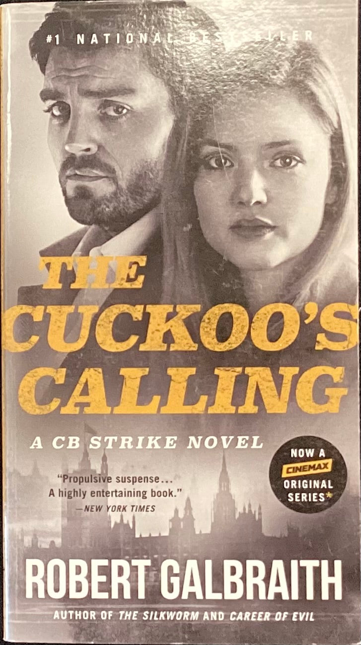 The Cuckoo's Calling- Robert Galbraith