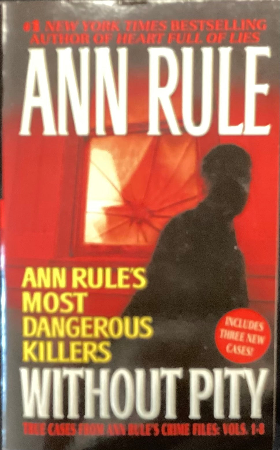 Without Pity- Ann Rule
